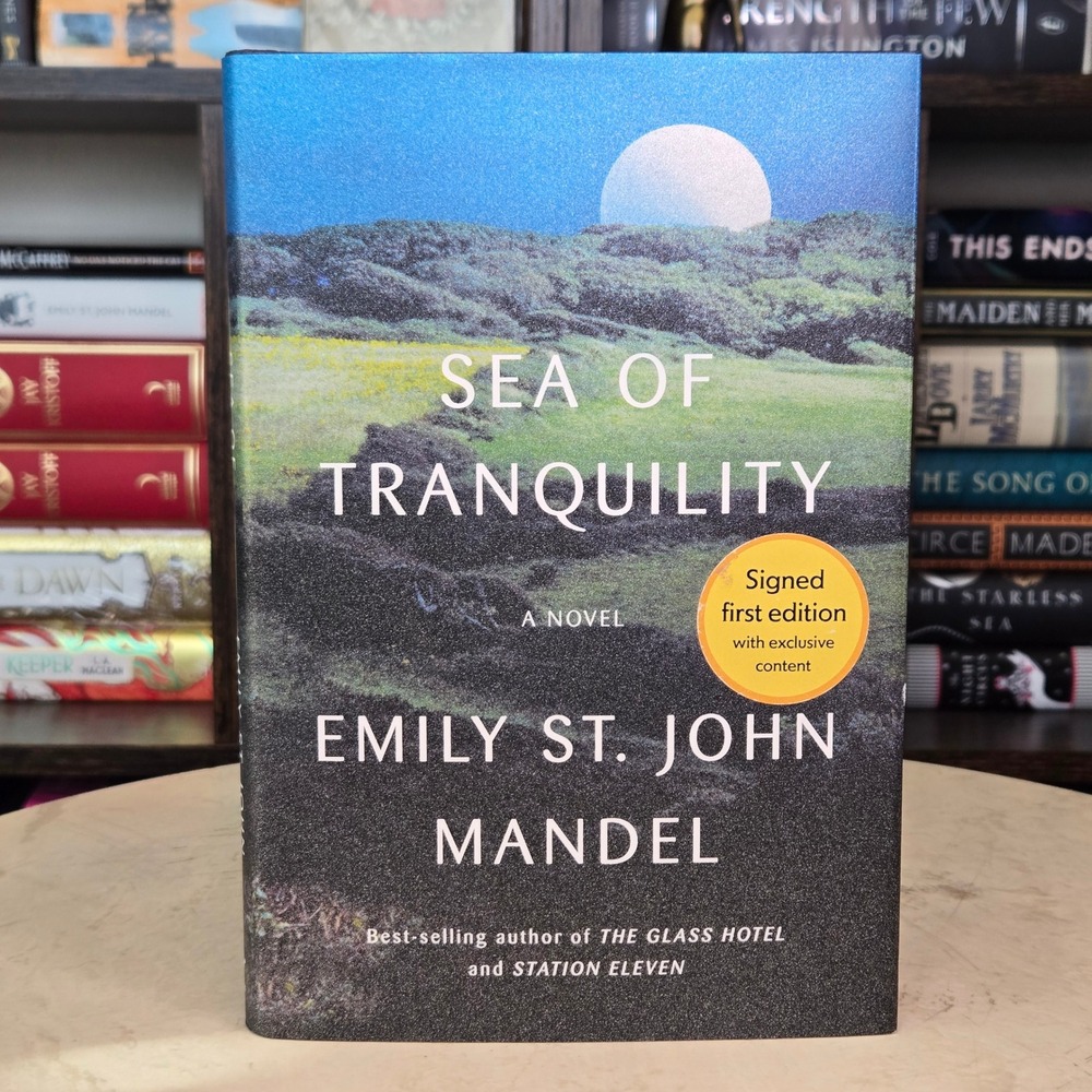 Sea of Tranquility by Emily St. John Mandel (2022 Hardcover) SIGNED 1st Printing